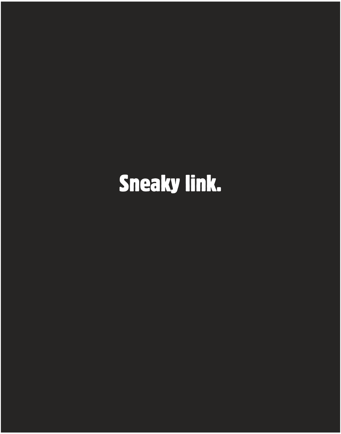 Sneaky Link